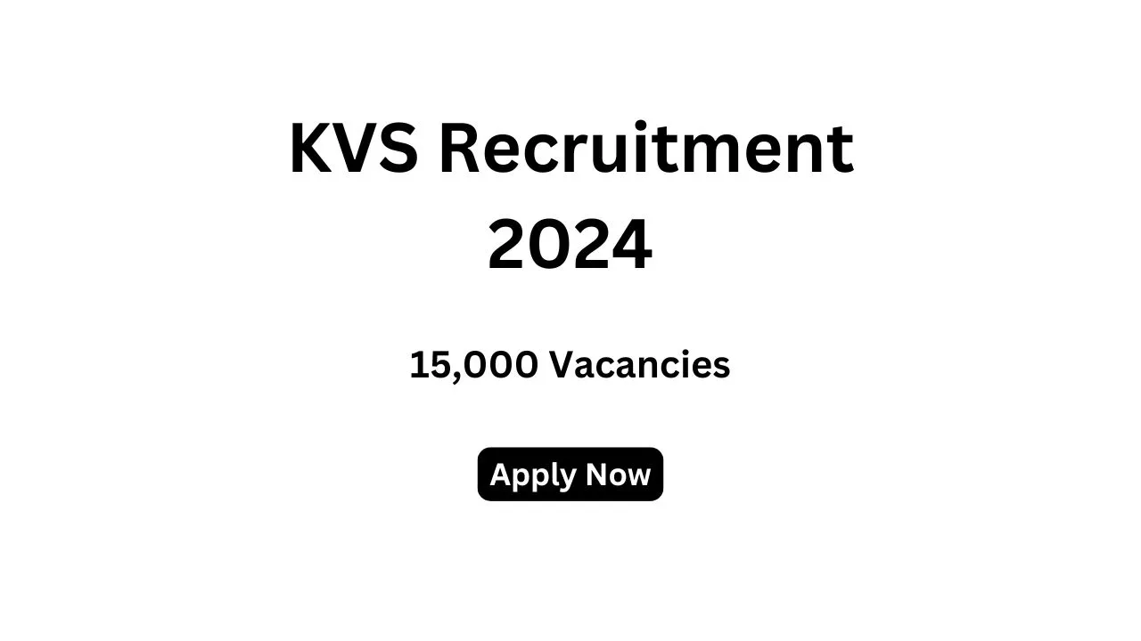 KVS Recruitment 2024