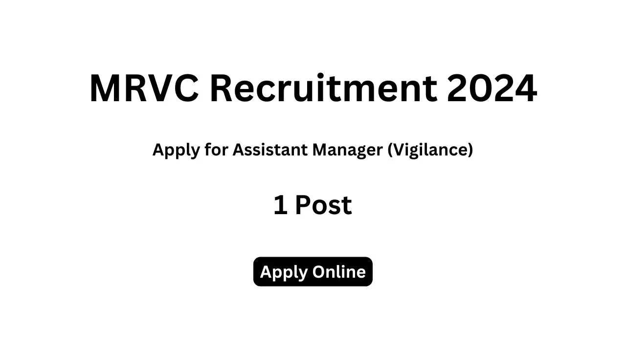 MRVC Recruitment 2024