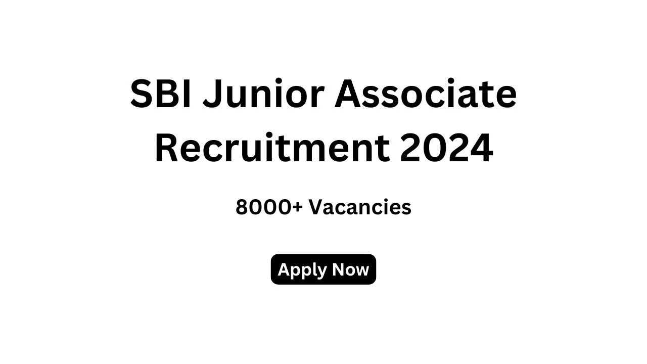 SBI Junior Associate Recruitment 2024